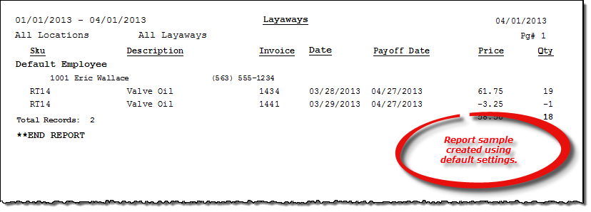 Layaway report